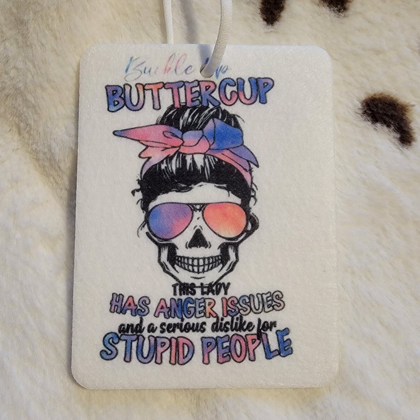 Buckle Up Buttercup Unscented Car Air Freshener Freshie
