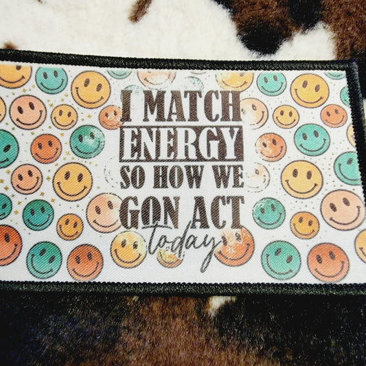 I Match Energy Hat Patch