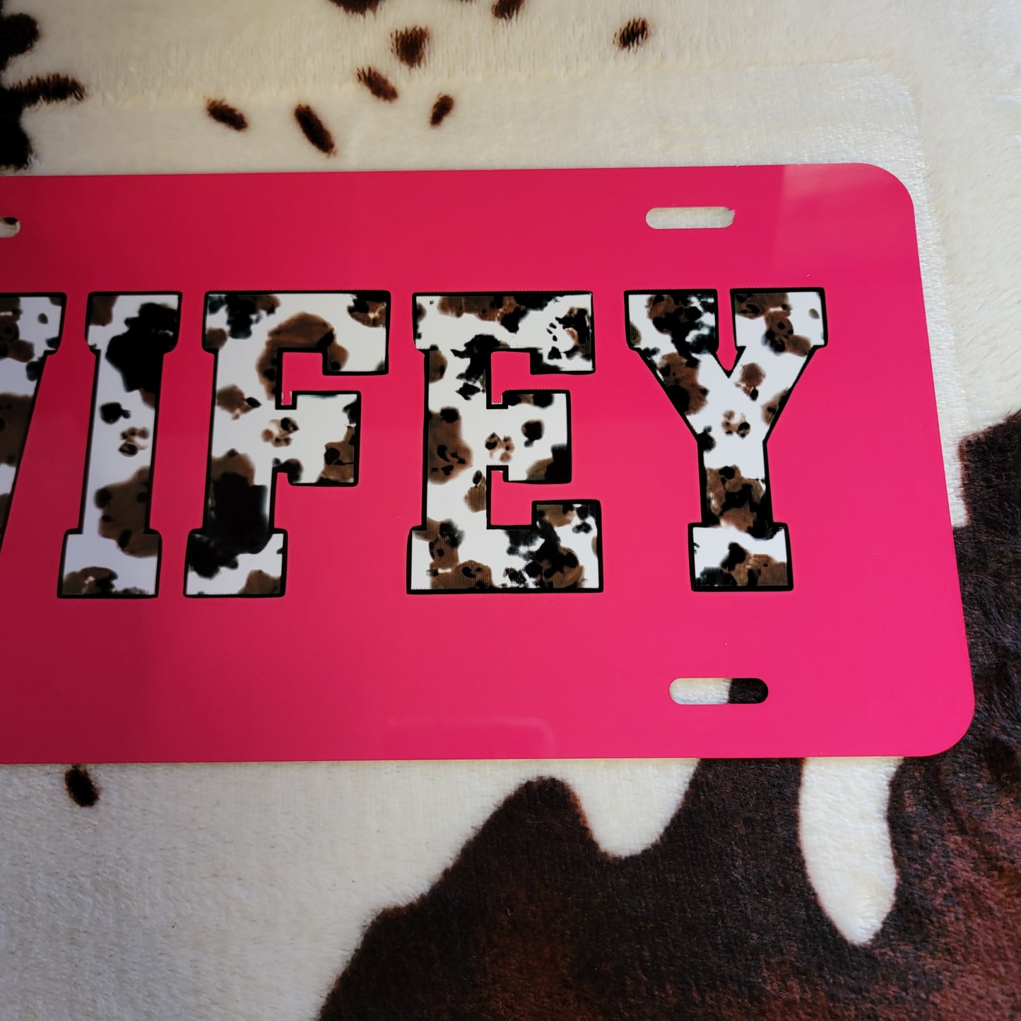 Wifey Cow Print Custom Car Tag License Plate