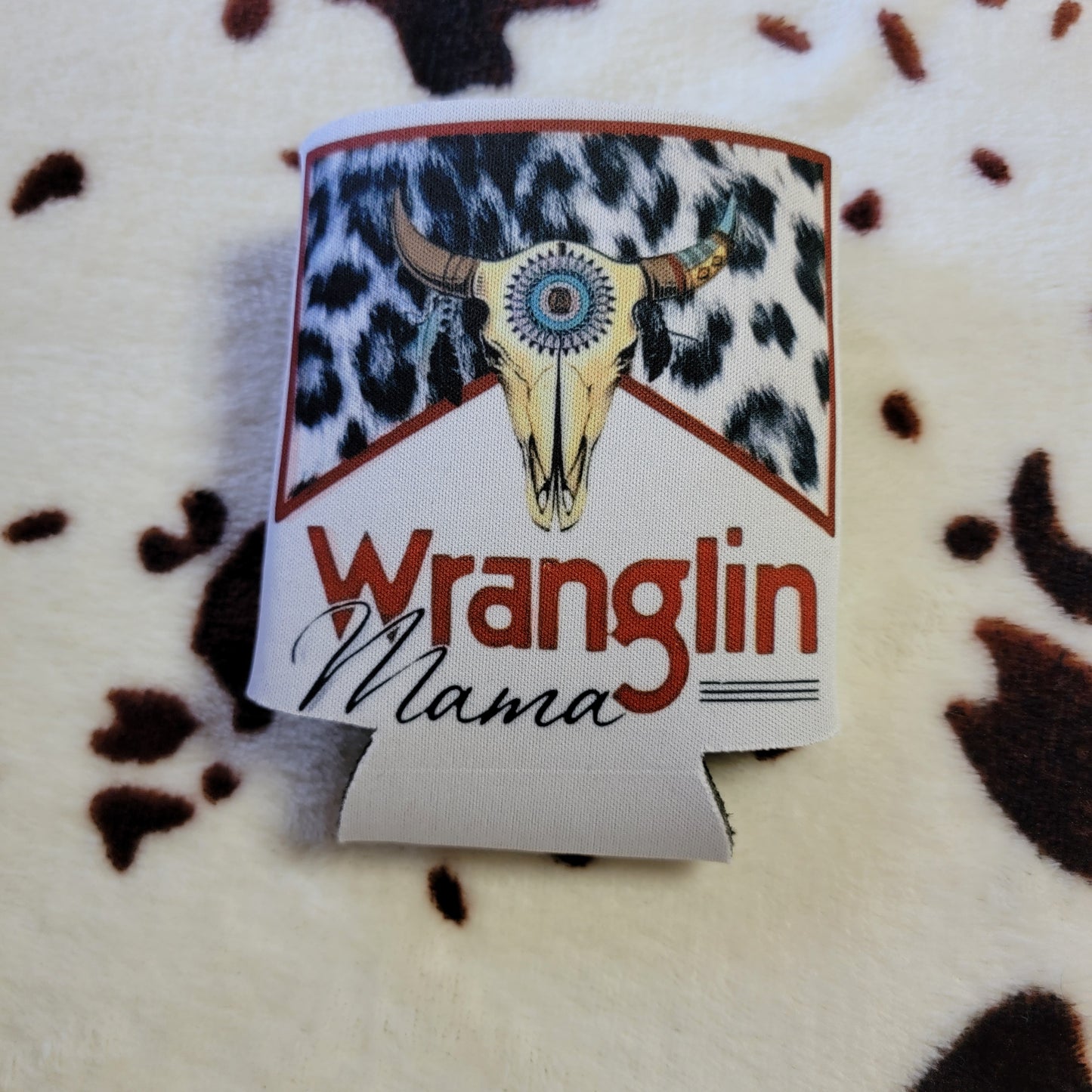 Wranglin Mama Can Cooler Drink Koozie