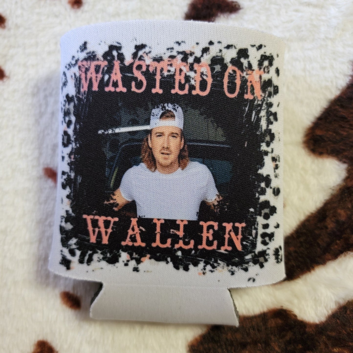 Wasted On You Wallen Can Cooler Drink Holder Koozie