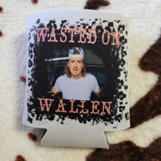 Wasted On You Wallen Can Cooler Drink Holder Koozie