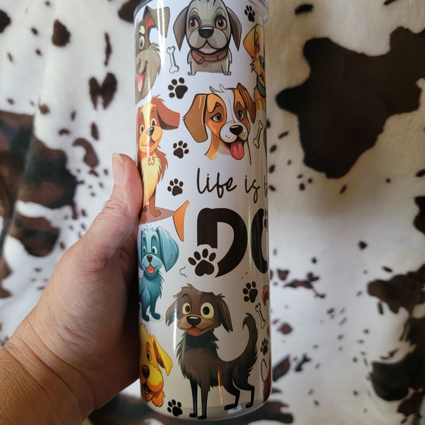 Life Is Better With Dogs 20oz Skinny Tumbler