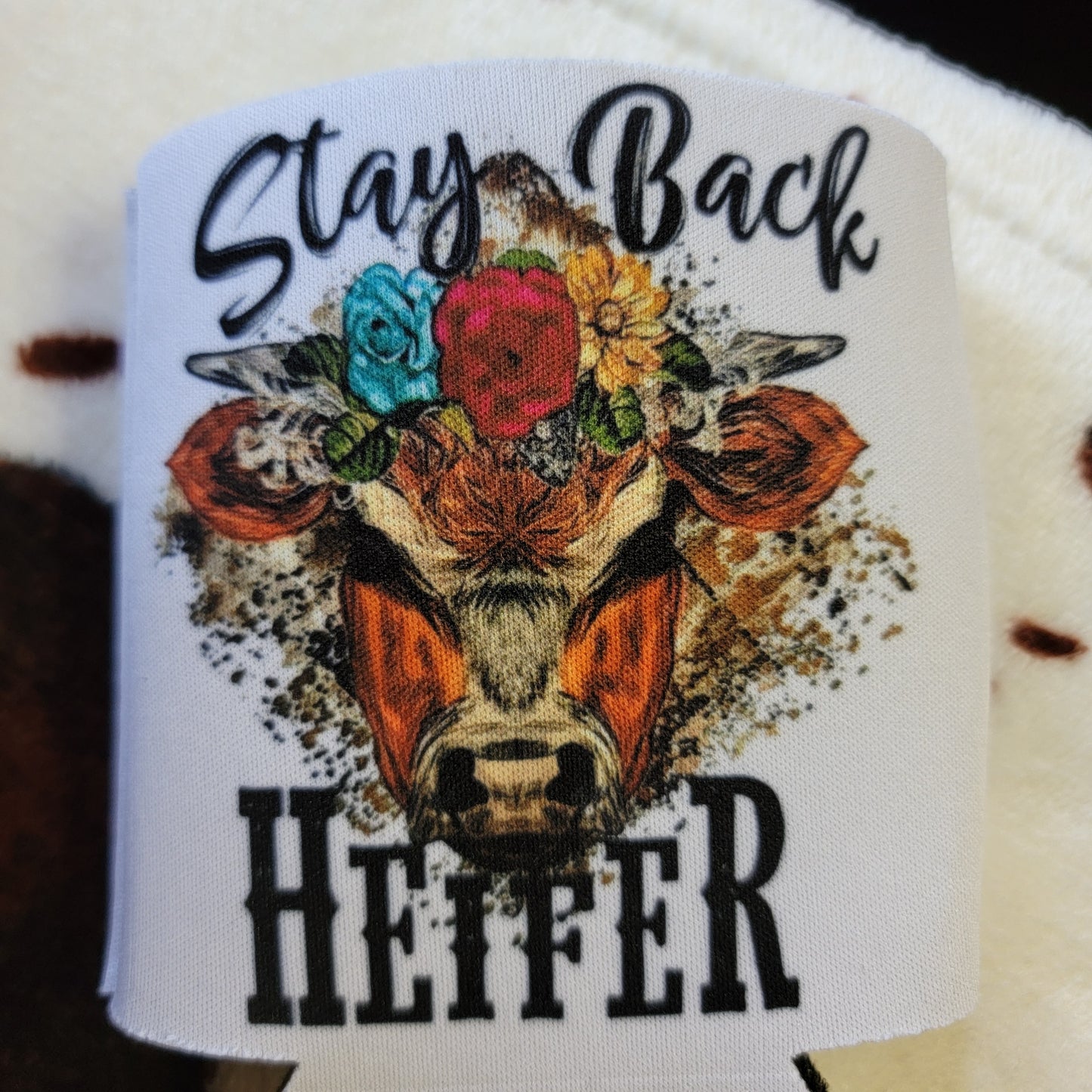 Stay Back Heifer Cow Can Cooler Drink Holder Koozie