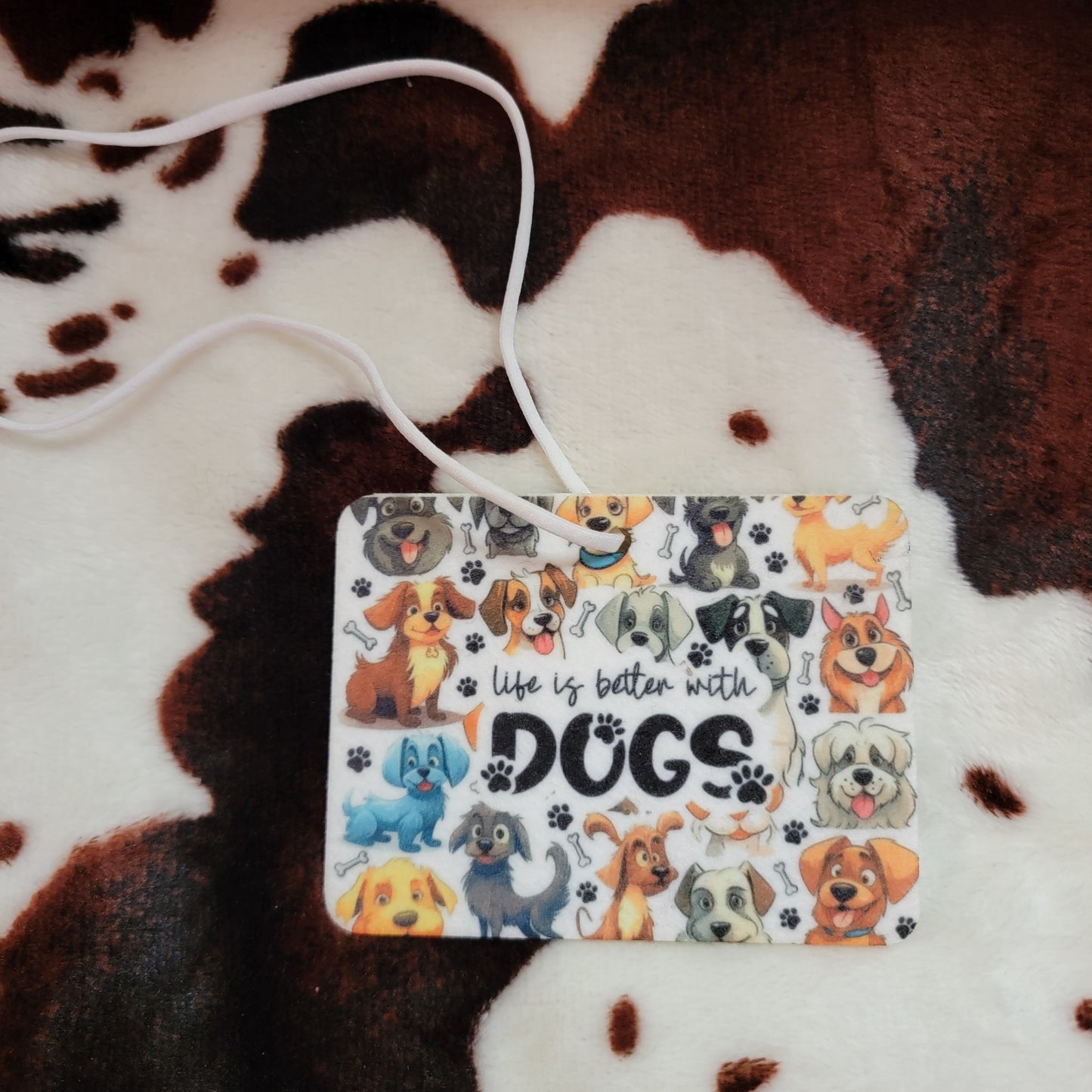 Life Is Better With Dogs Unscented Car Air Freshener
