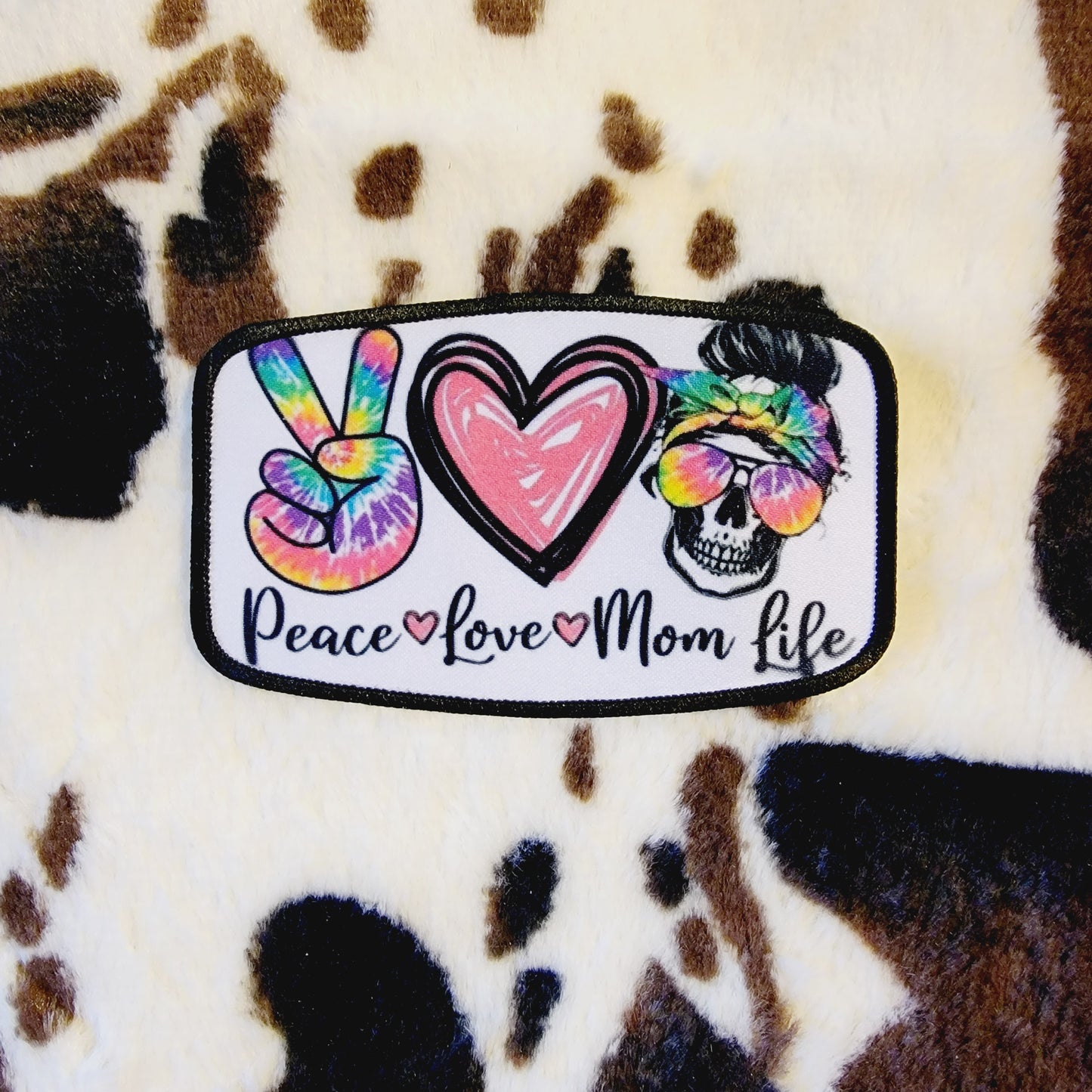 Tie Dye Peace Love Mom Life Hat Patch