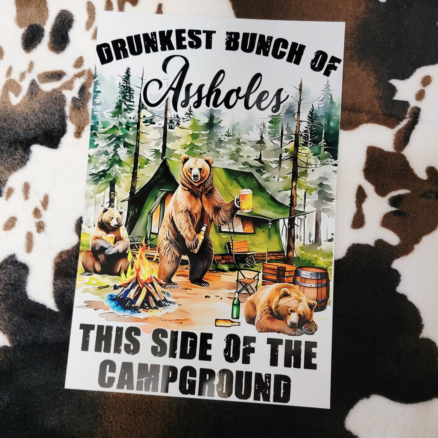 Drunkest Bunch Campground Bear Metal Sign