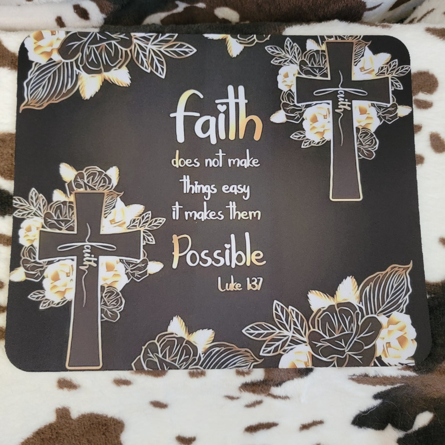 Faith Does Not Make Things Easy Cross Mouse Pad