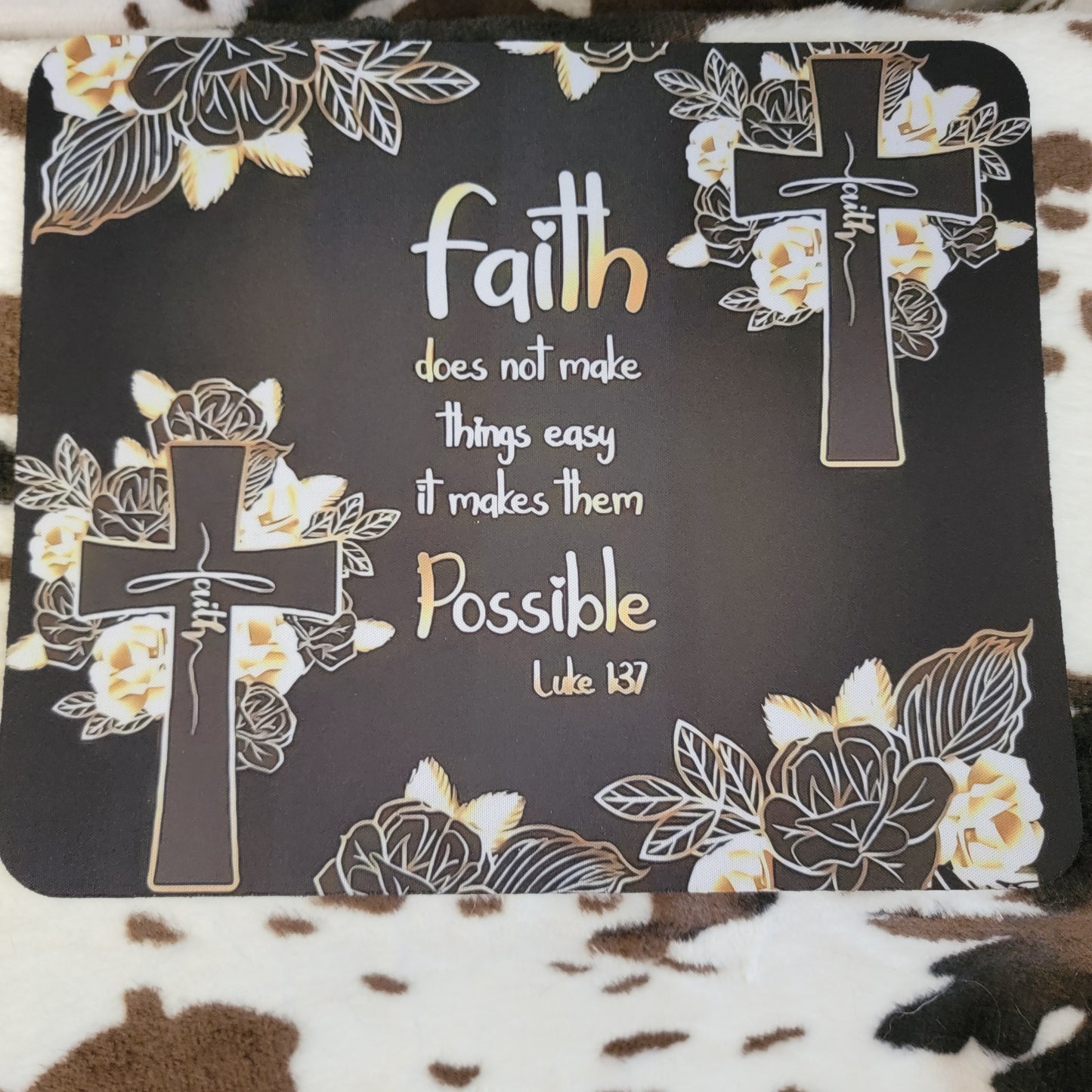 Faith Does Not Make Things Easy Cross Mouse Pad