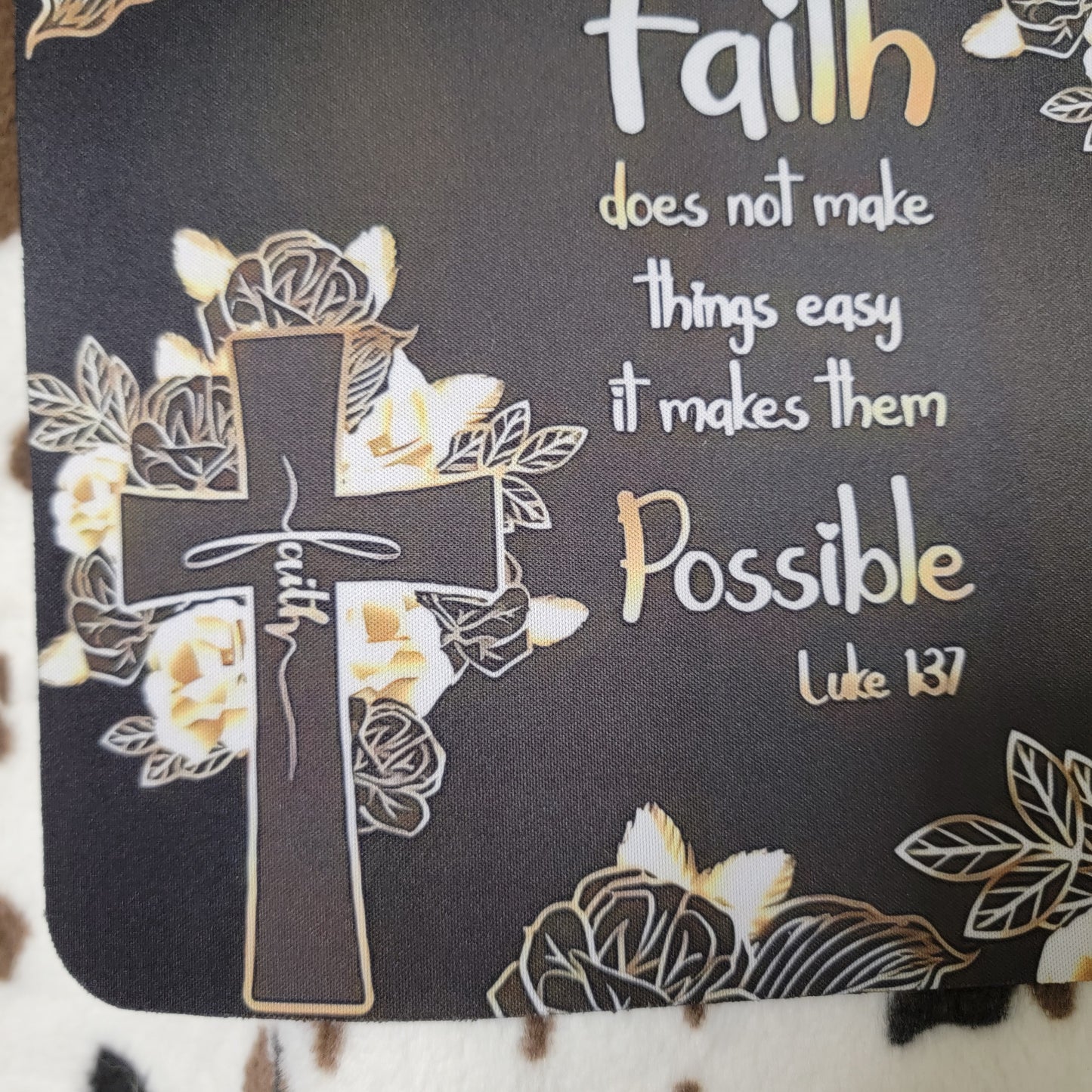Faith Does Not Make Things Easy Cross Mouse Pad
