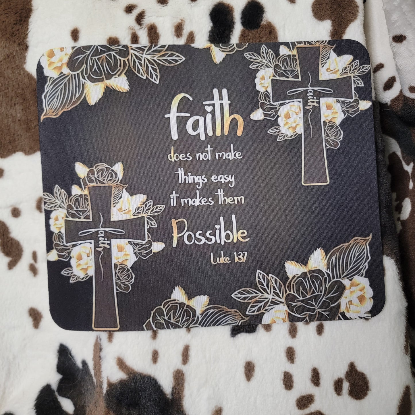 Faith Does Not Make Things Easy Cross Mouse Pad