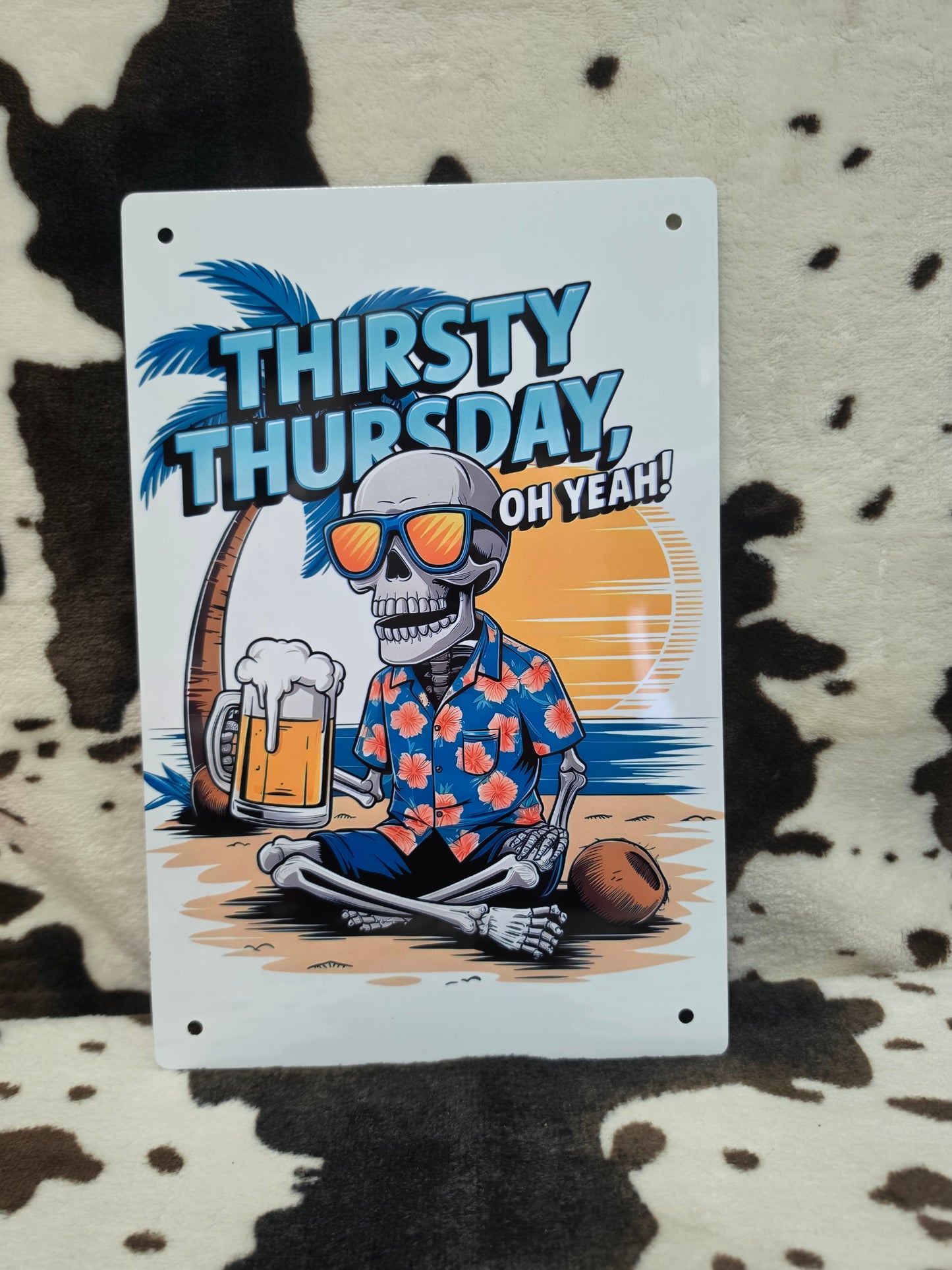 Thirsty Thursday Skeleton Metal Sign