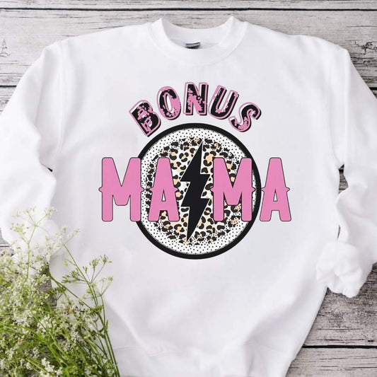 Bonus Mama Sweatshirt