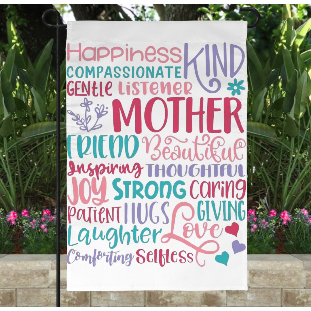 Mother Quote Garden Flag 12x18