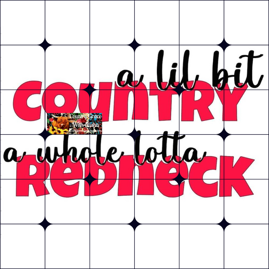 Little Bit Country Ready to Press Sublimation Transfer