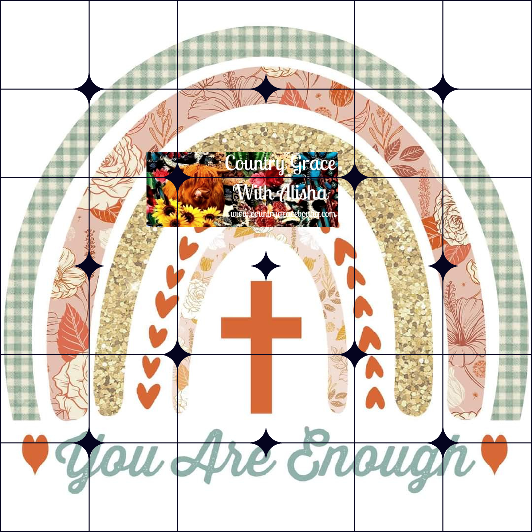 You Are Enough Ready to Press Sublimation Transfer