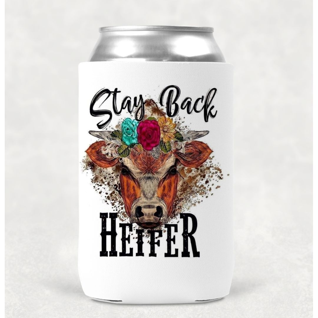 Stay Back Heifer Cow Can Cooler Drink Holder Koozie