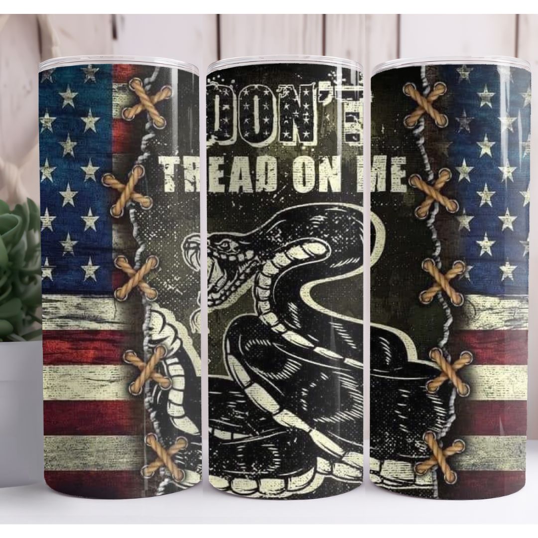 Dont Tread On Me Flag 20oz Skinny Tumbler