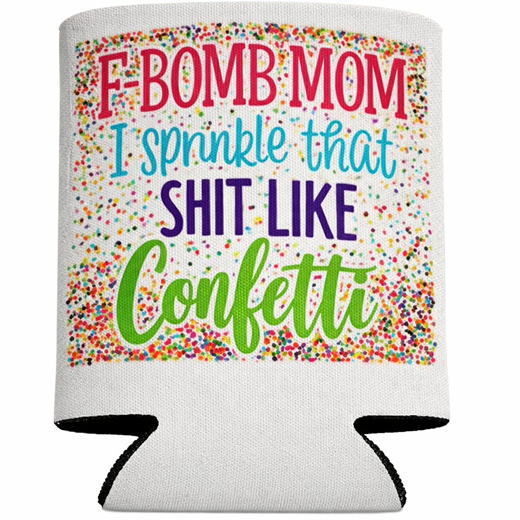 F Bomb Mom Custom Can Cooler Koozie Insulated Drink Sleeve Drink Holder