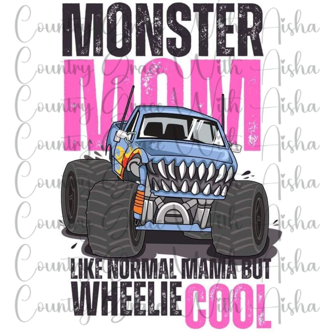 Mom Monster Truck Ready to Press Sublimation Transfer