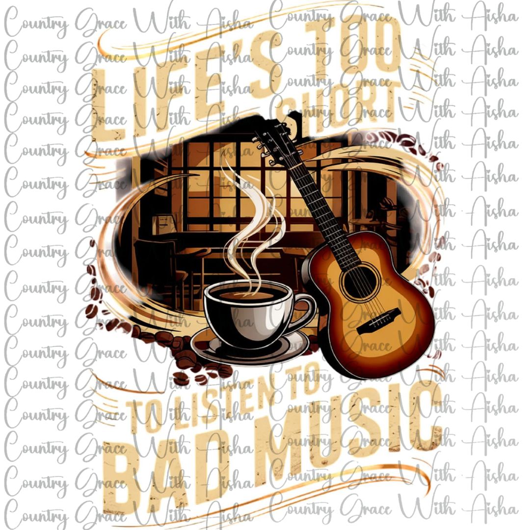 Lifes To Short Music Ready to Press Sublimation Transfer