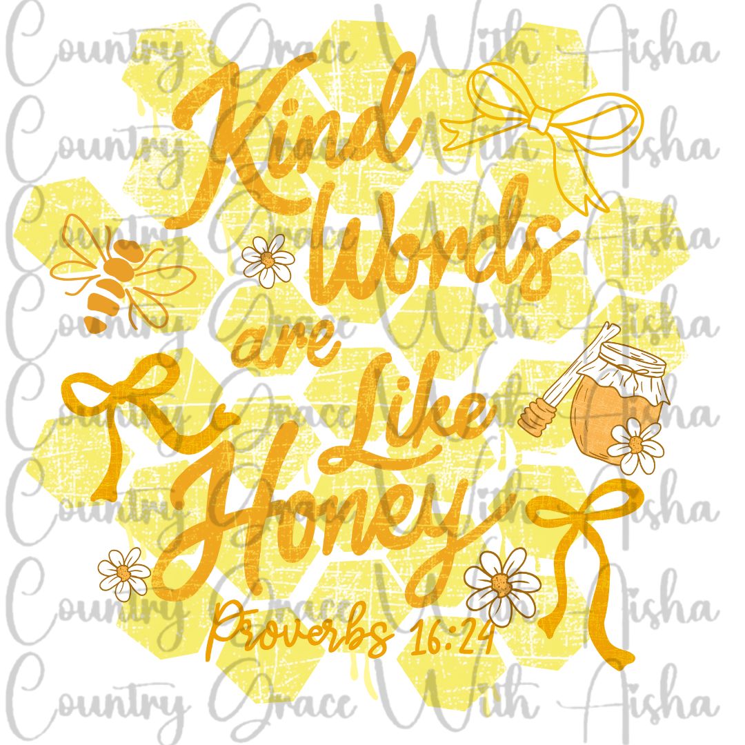 Kind Words Honey Bee Ready to Press Sublimation Transfer