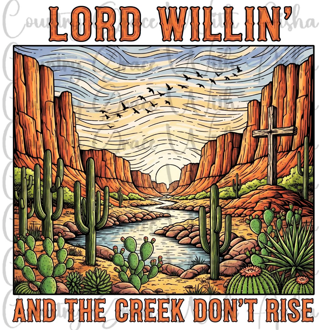 Lord Willing Creek Ready to Press Sublimation Transfer