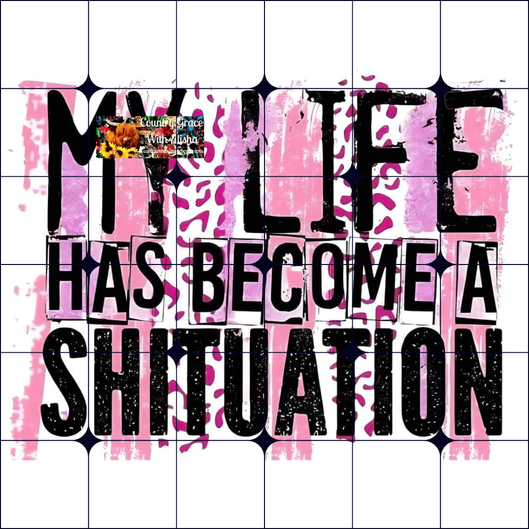 My Life Ready to Press Sublimation Transfer