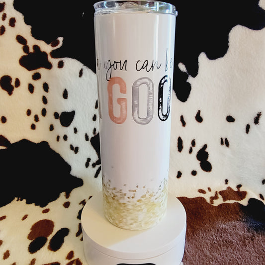 Good Mama Gold Custom 20oz Skinny Tumbler