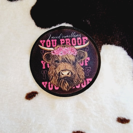 You Proof Highland Cow Hat Patch