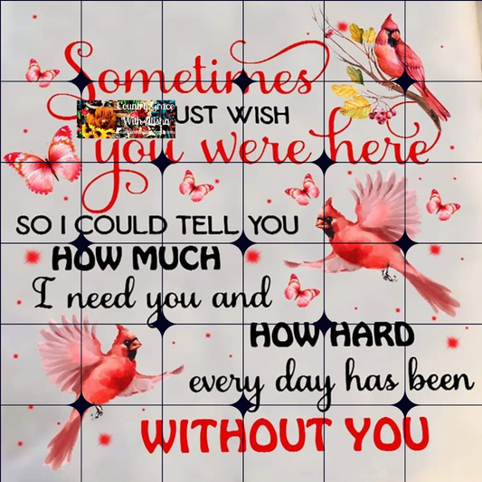 Cardinal Without You Full Page Ready to Press Sublimation Transfer