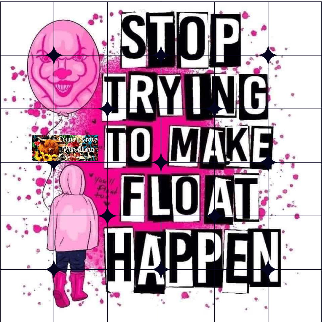 Clown Float Happen Halloween Ready to Press Sublimation Transfer