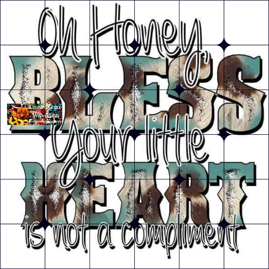 Bless Your Heart Ready to Press Sublimation Transfer