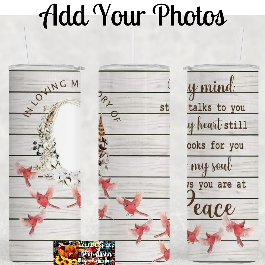In Loving Memory Cardinal Custom Photo 20oz Skinny Tumbler