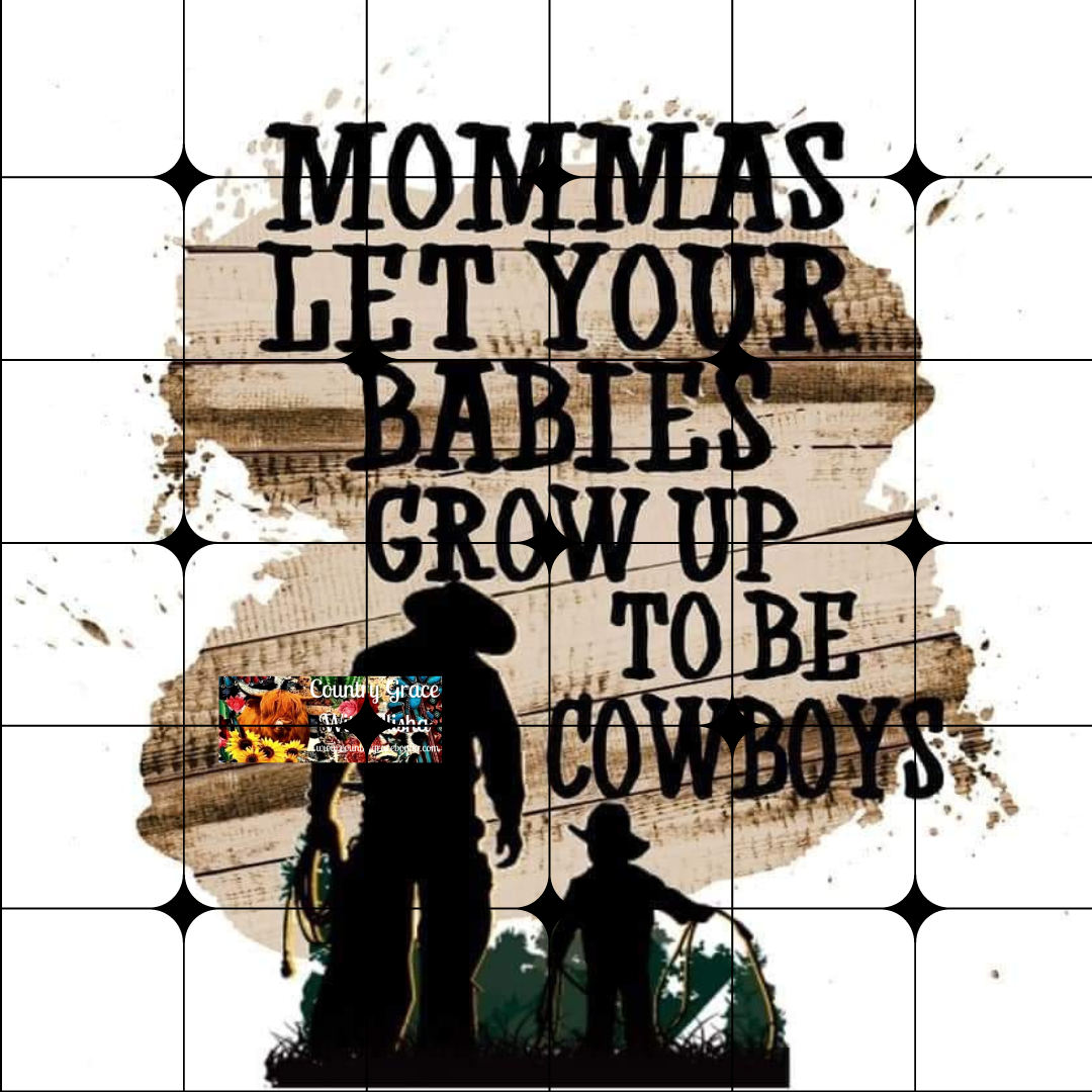 Mamas Babies Cowboy Ready to Press Sublimation Transfer