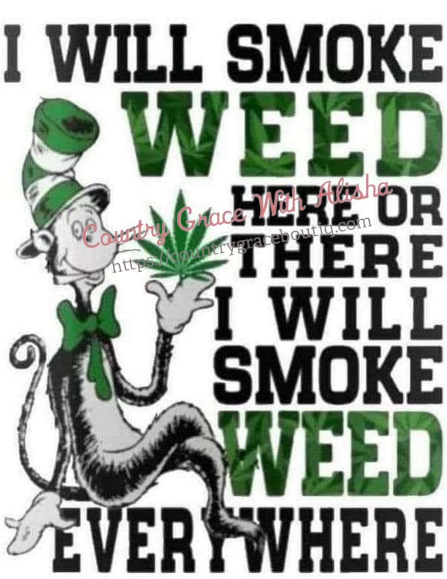 I Smoke Ready To Press Sublimation Transfer