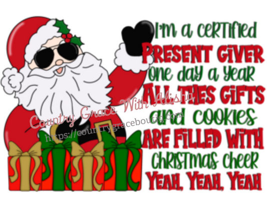 Santa Certified Christmas Ready To Press Sublimation Transfer