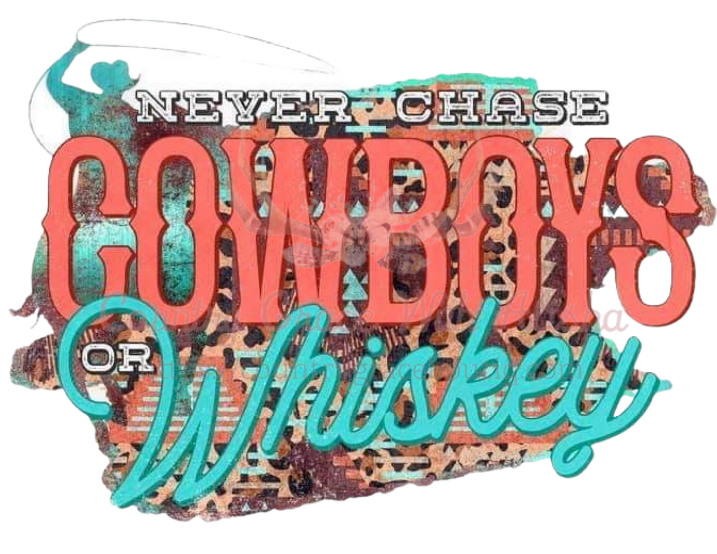 Cowboys and Whiskey Ready To Press Sublimation Transfer