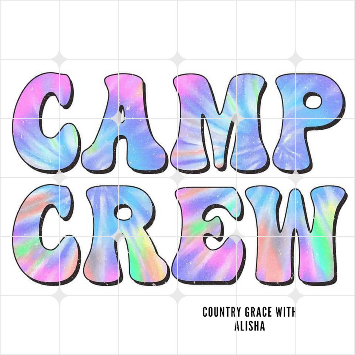 Camp Crew Tie Dye Ready to Press Sublimation Transfer