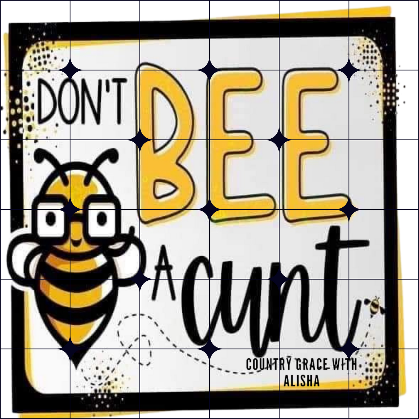 Dont Bee Ready to Press Sublimation Transfer