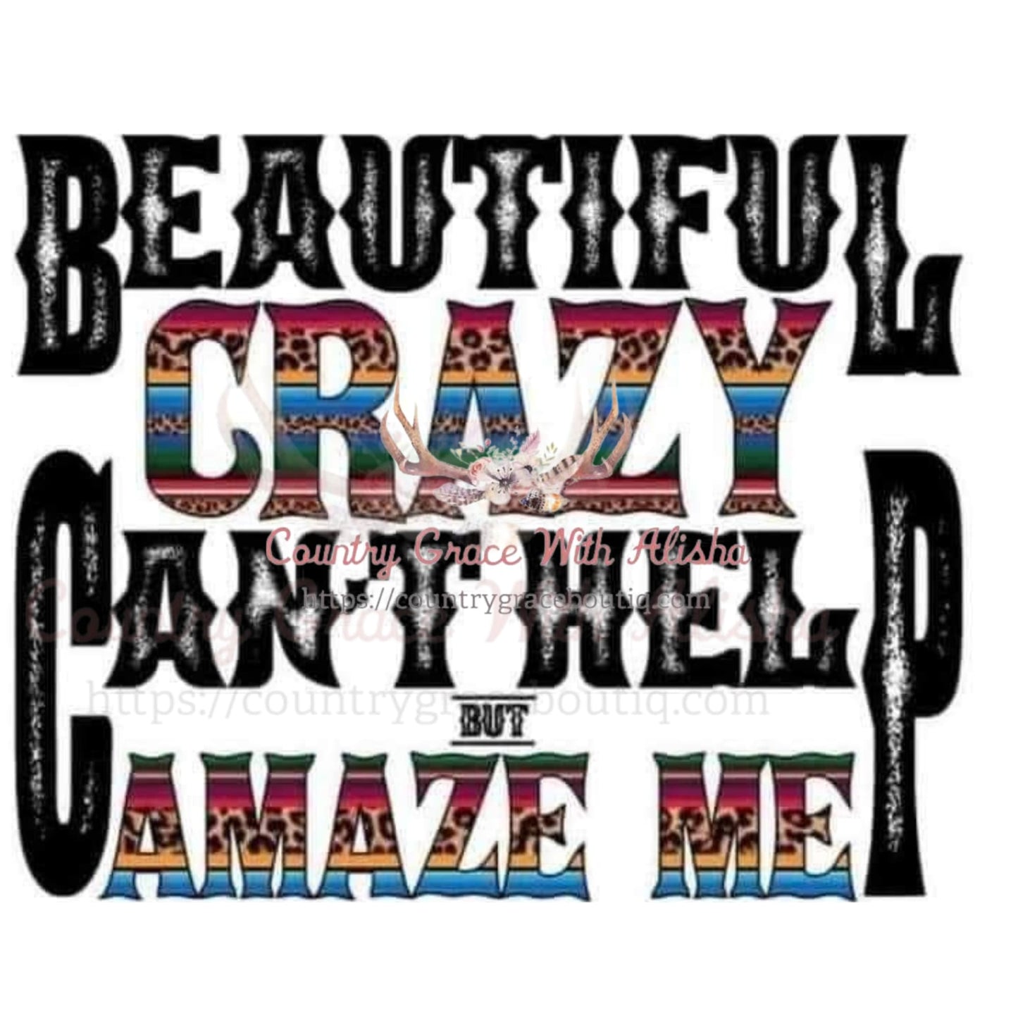 Beautiful Crazy Sublimation Transfer - Sub $1.50 Country