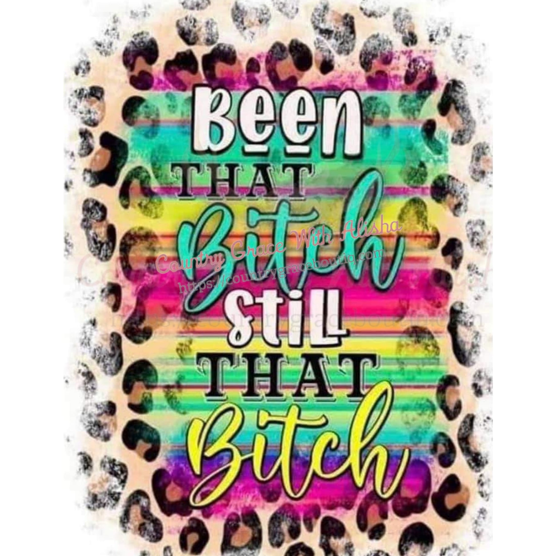 Been That Sublimation Transfer - Sub $1.50 Country Grace