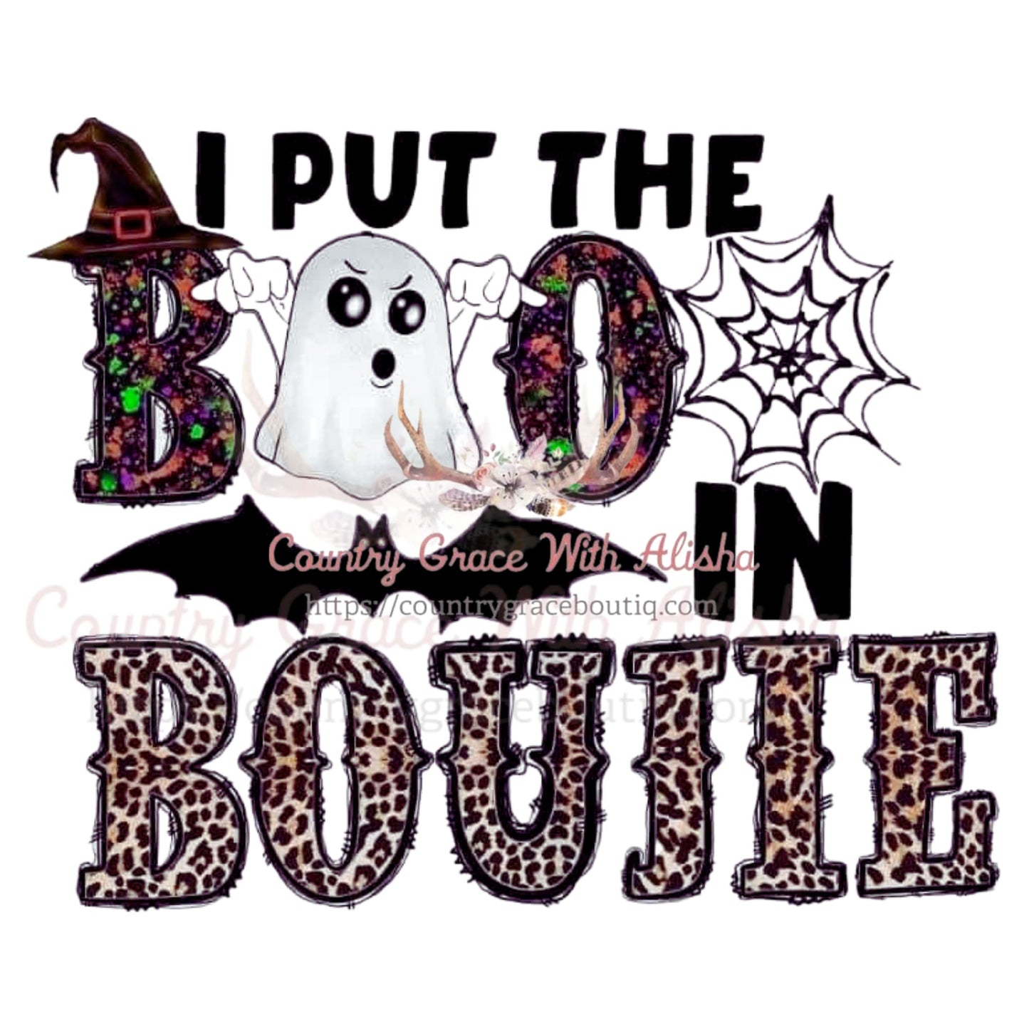 Boo In Boujie Sublimation Transfer - Sub $1.50 Country Grace