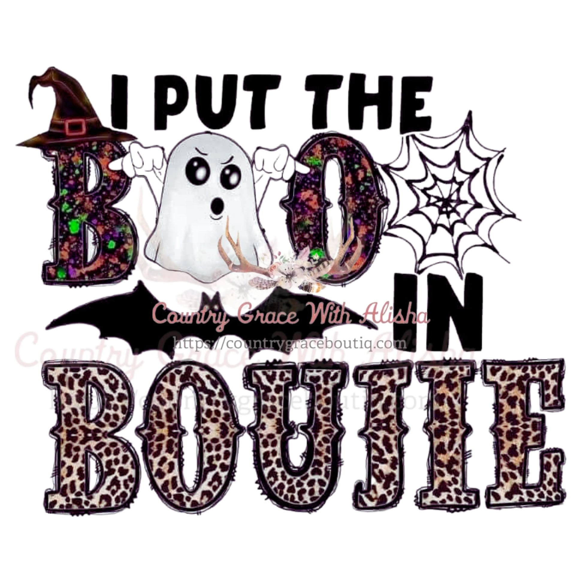 Boo In Boujie Sublimation Transfer - Sub $1.50 Country Grace
