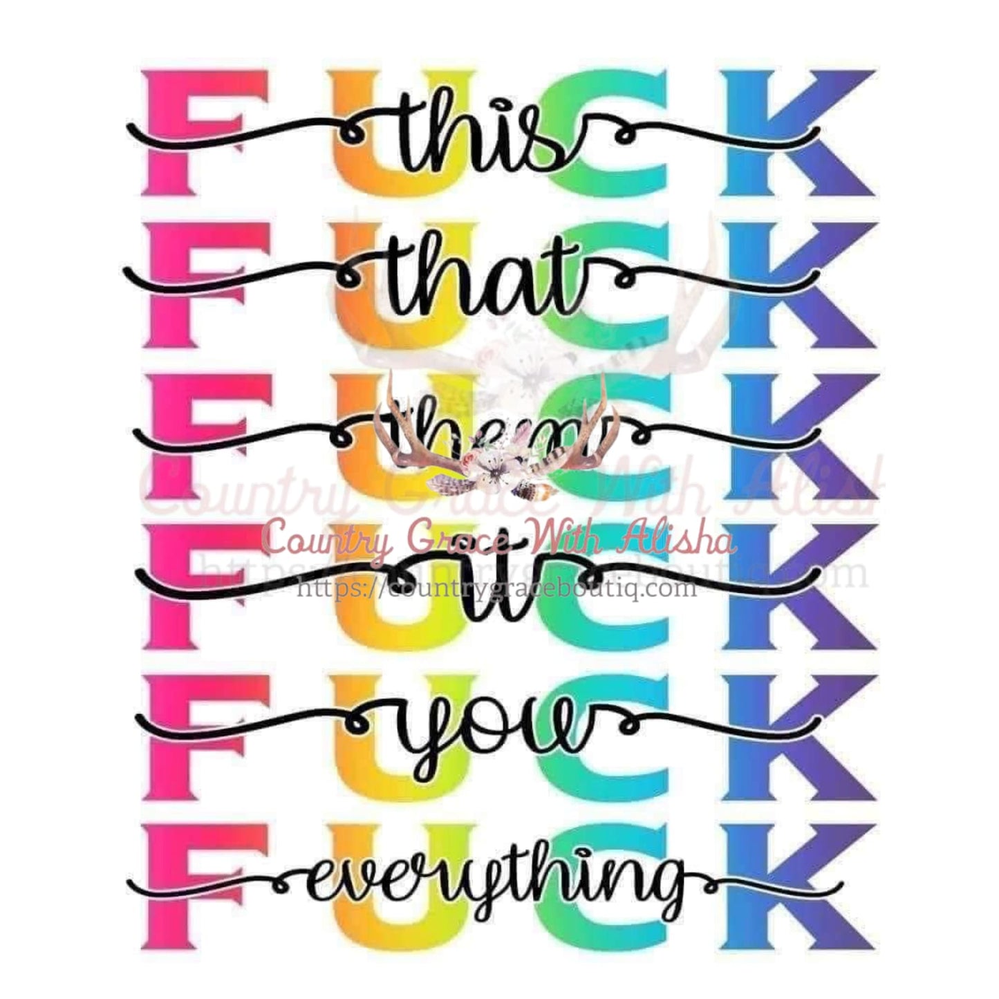 F This Sublimation Transfer - Sub $1.50 Country Grace With