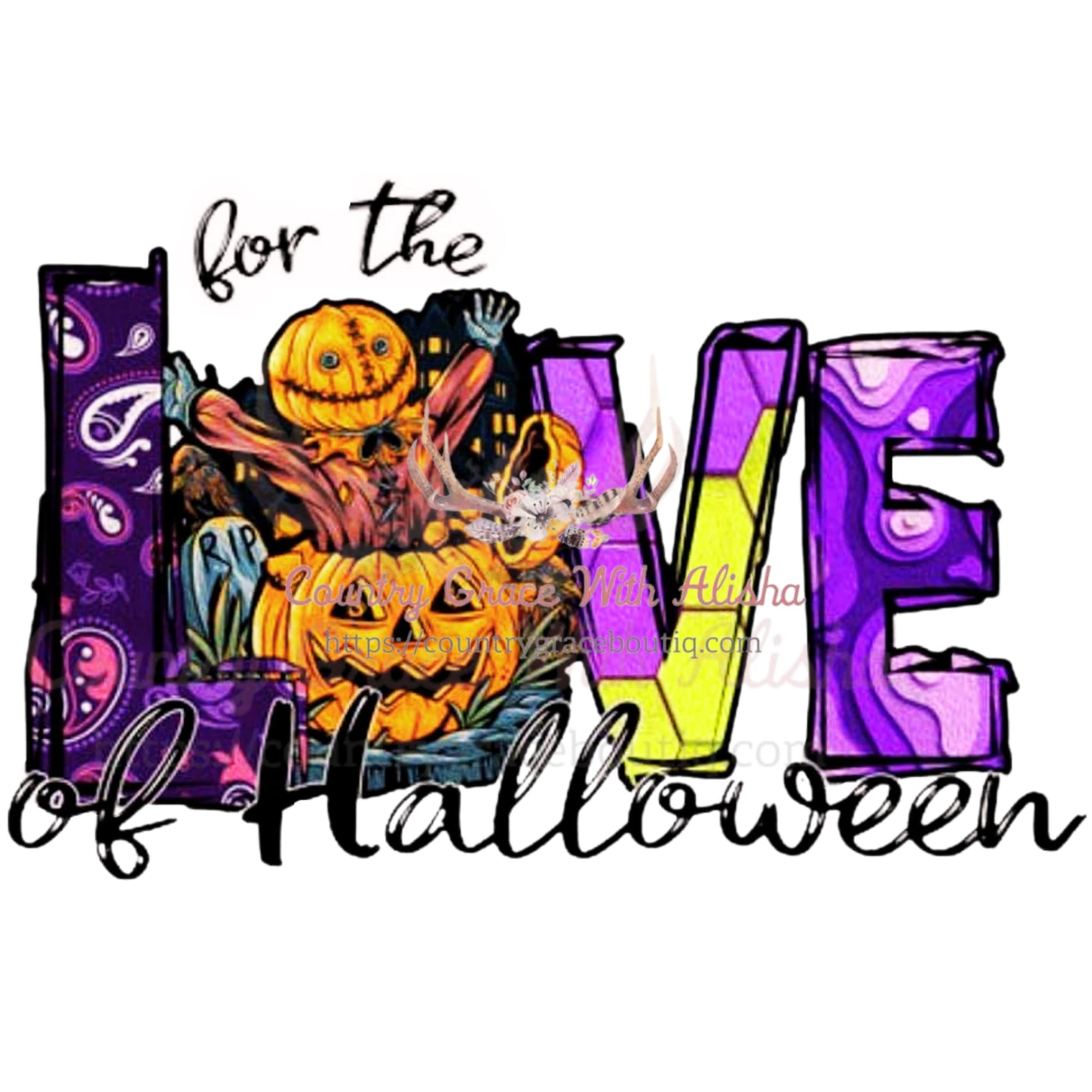 For The Love Of Halloween Sublimation Transfer - Sub $1.50