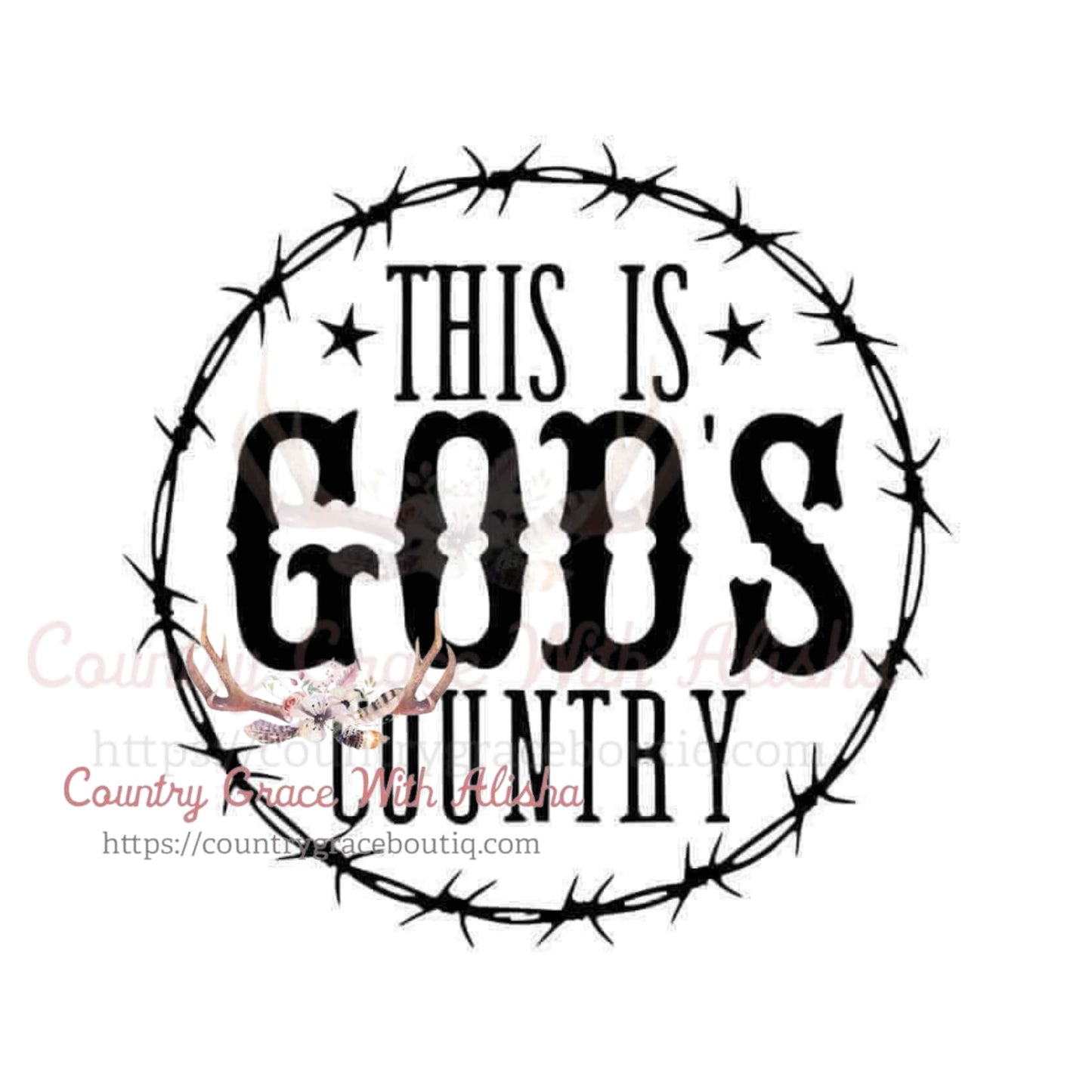 God’s Country Sublimation Transfer - Sub $1.50 Grace With