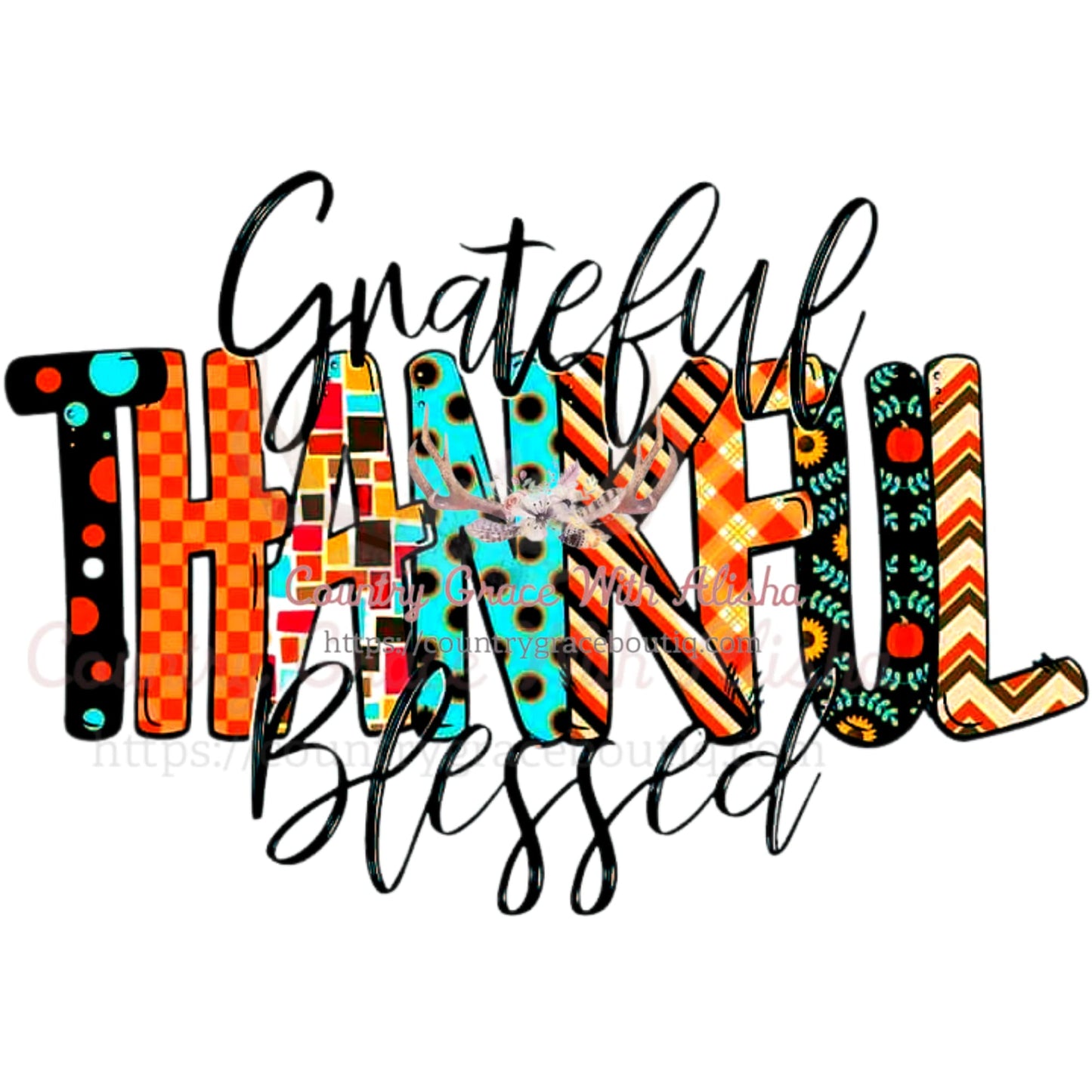 Grateful Thankful Blessed Sublimation Transfer - Sub $1.50