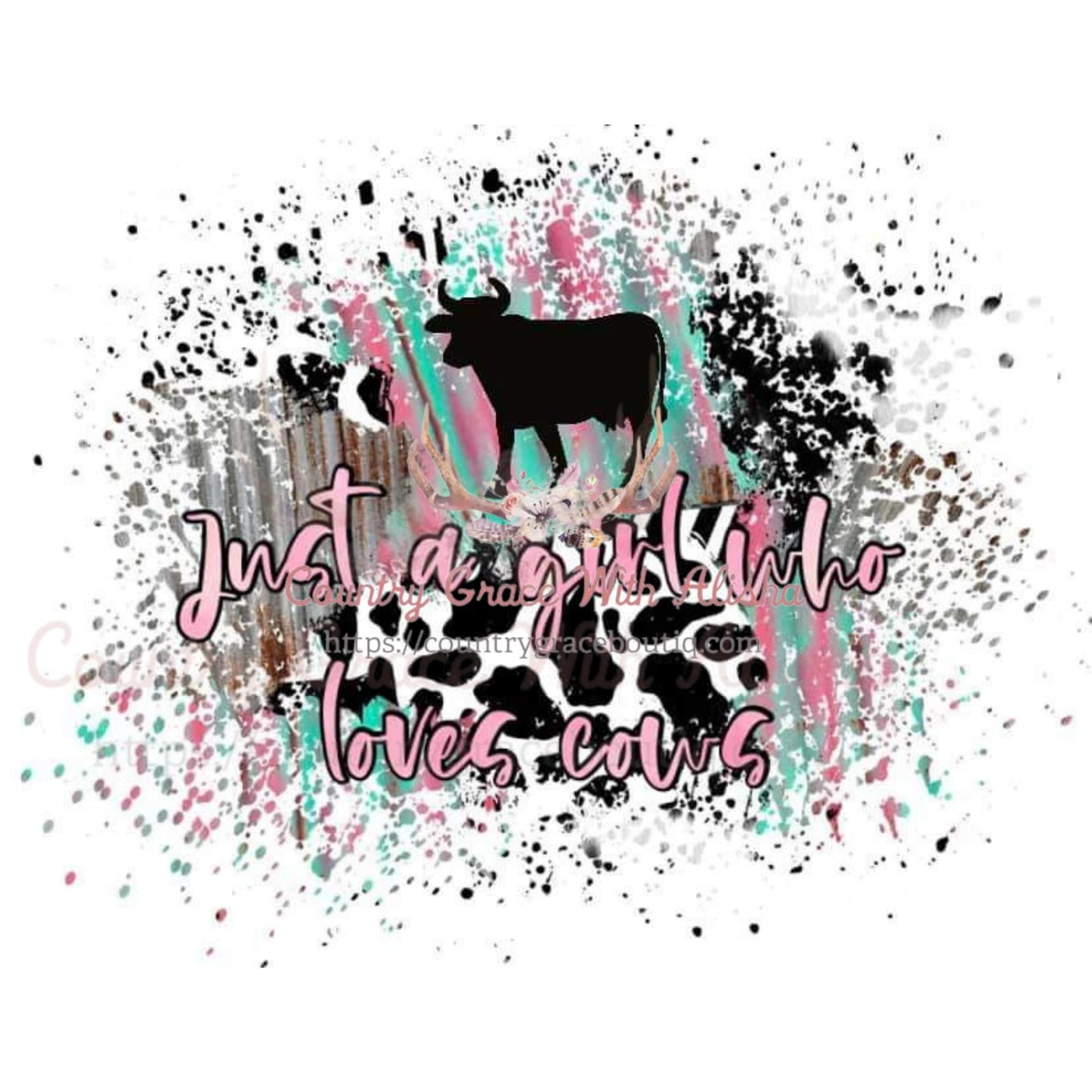 Just A Girl Who Loves Cows Sublimation Transfer - Sub $1.50