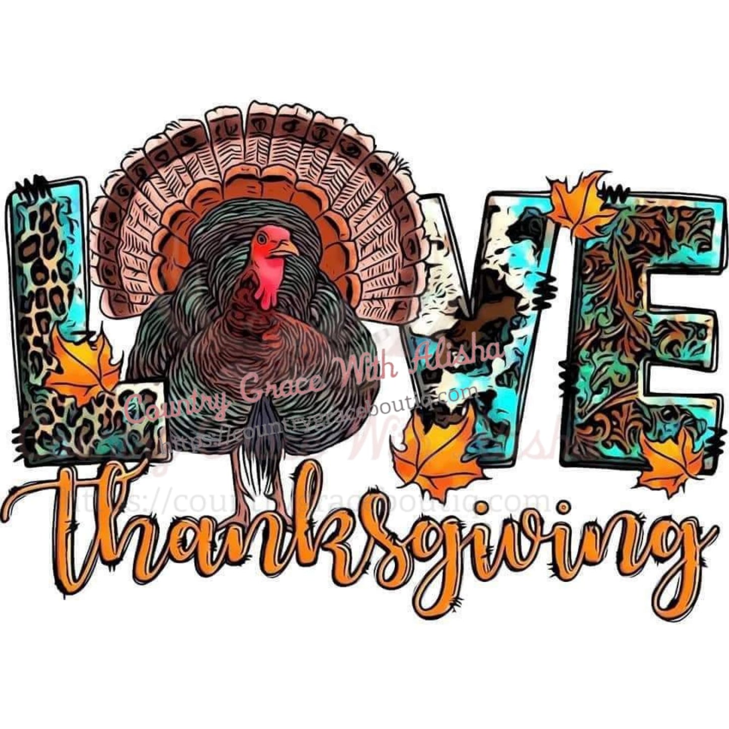 Love Thanksgiving Sublimation Transfer - Sub $1.50 Country